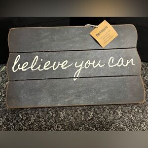 Pier 1 Charcoal Believe You Can Wall Art